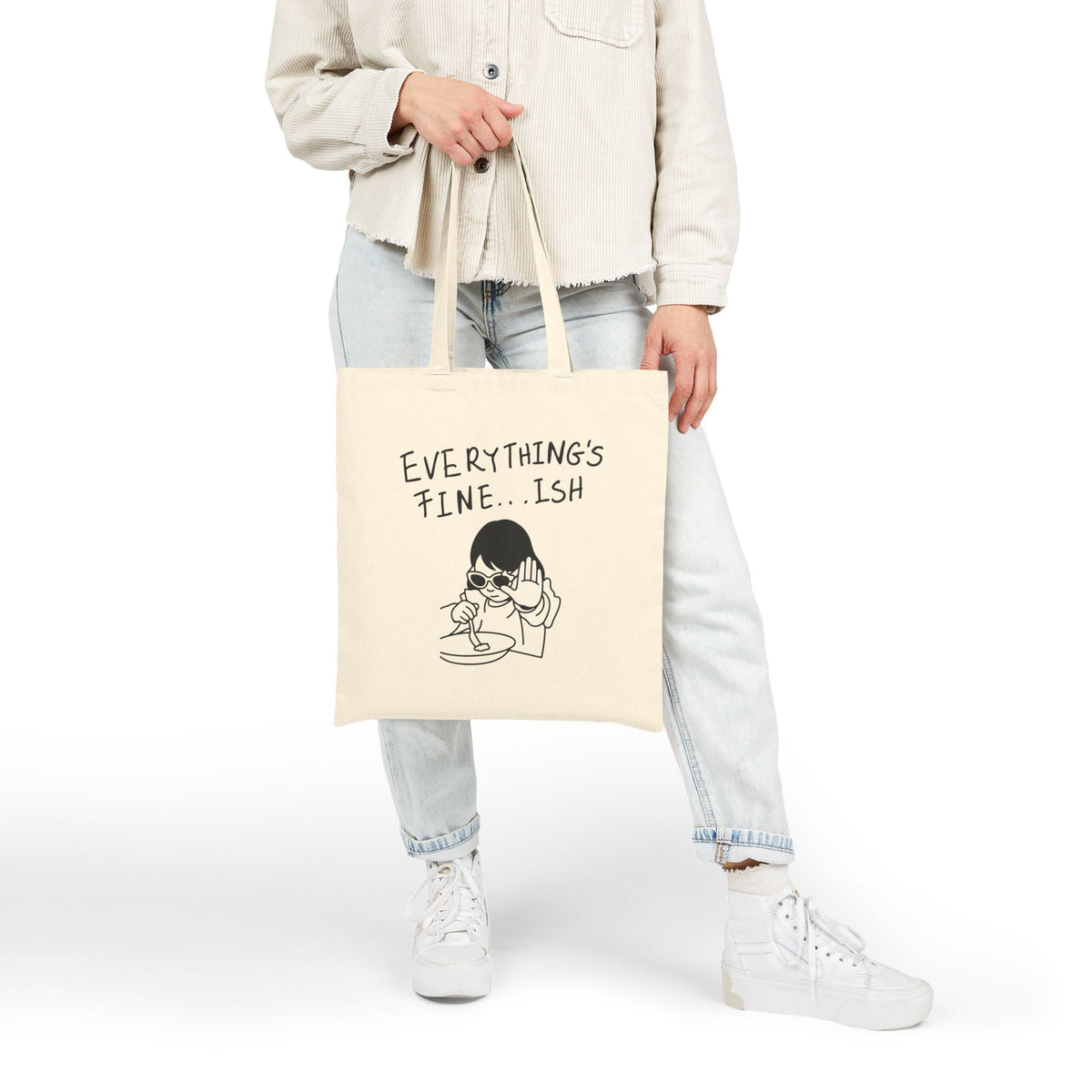 Everything's Fine-Ish - Funny Attitude Reusable Tote Bag