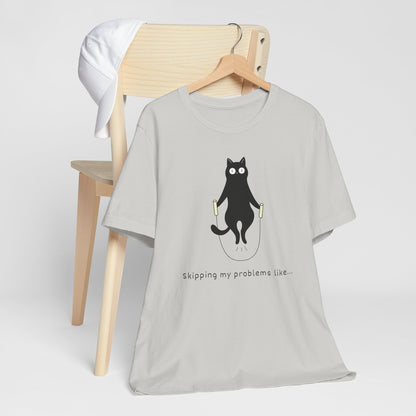 Skipping My Problems Like - Funny Cat Jump Rope Tee Shirt