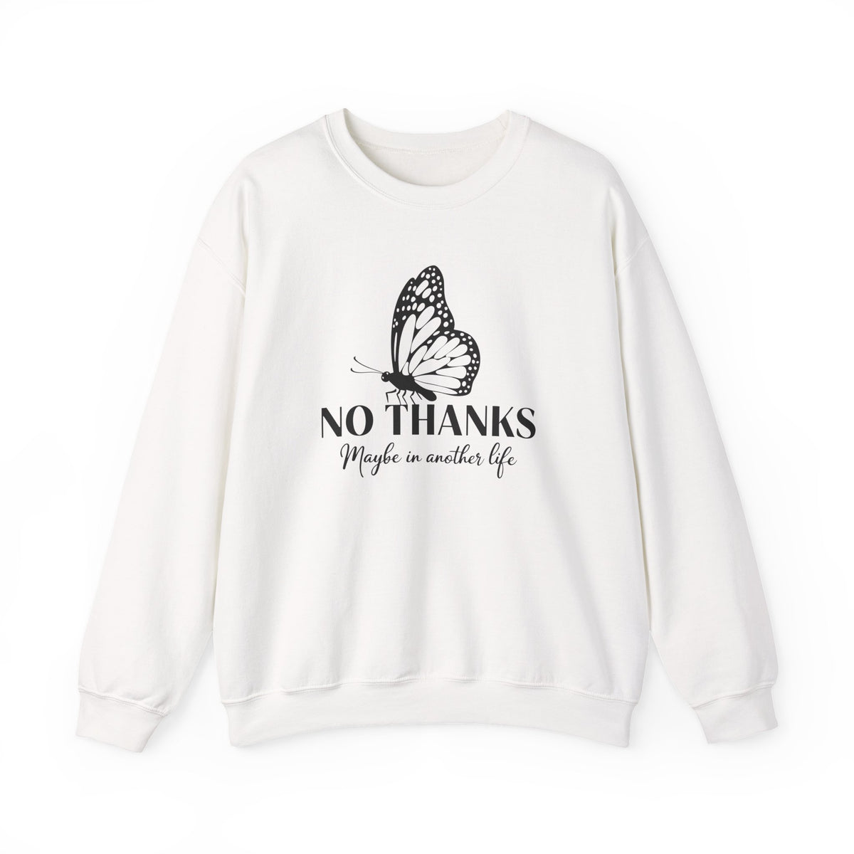 "Maybe in Another Life" Graphic Butterfly Sweatshirt