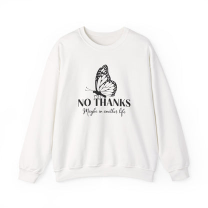 "Maybe in Another Life" Graphic Butterfly Sweatshirt