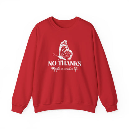 "Maybe in Another Life" Graphic Butterfly Sweatshirt