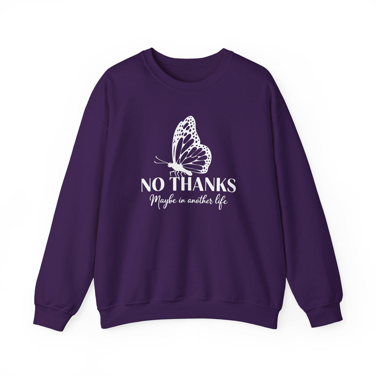 "Maybe in Another Life" Graphic Butterfly Sweatshirt