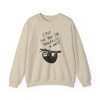 "I Put the 'Pro' in Procrasti-nate" - Procrastination Sloth Crewneck Sweatshirt