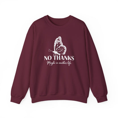 "Maybe in Another Life" Graphic Butterfly Sweatshirt