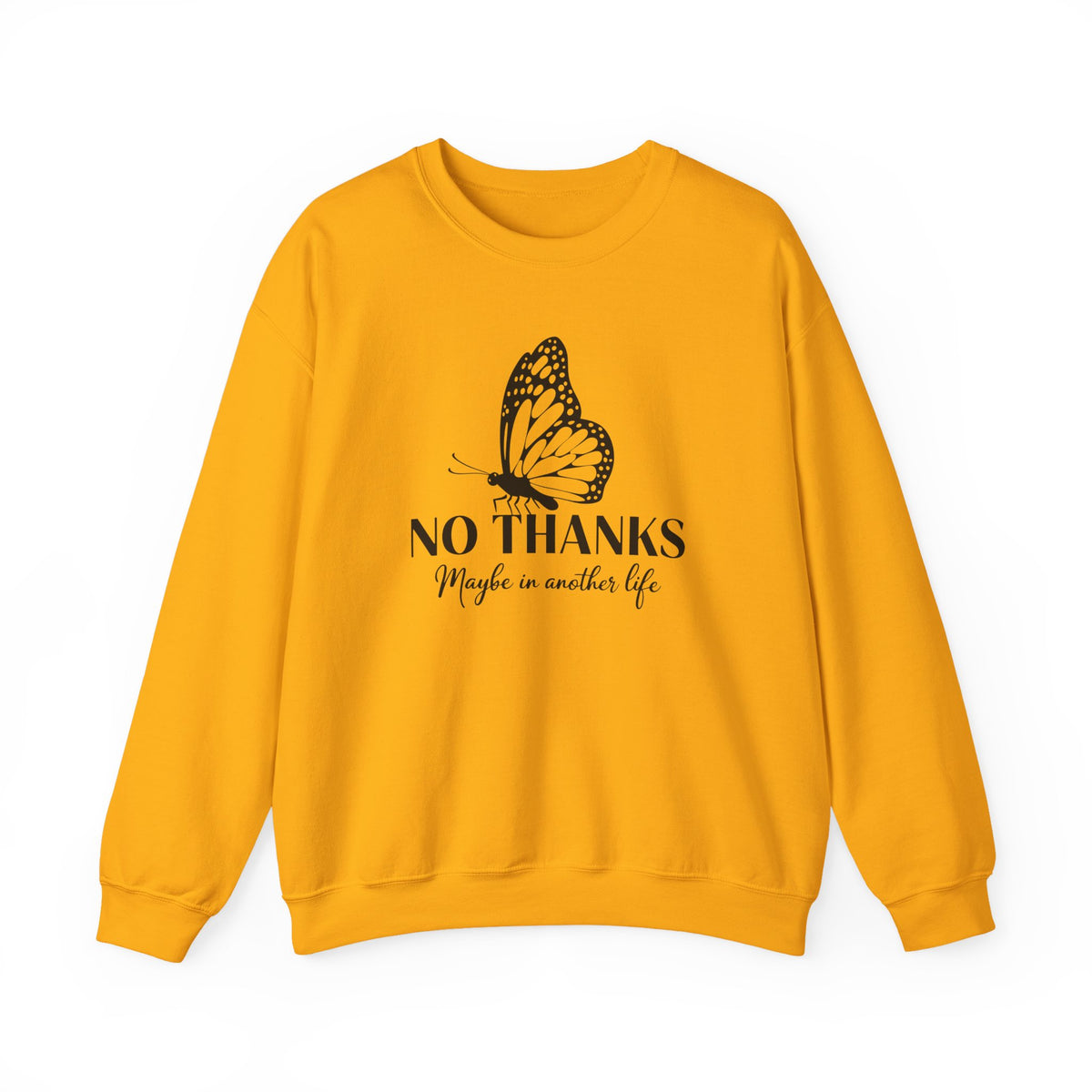 "Maybe in Another Life" Graphic Butterfly Sweatshirt